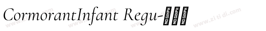 CormorantInfant Regu字体转换